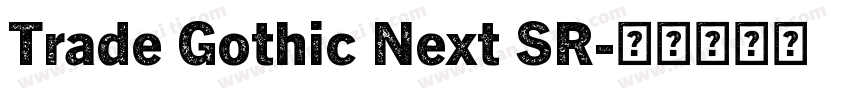 Trade Gothic Next SR字体转换